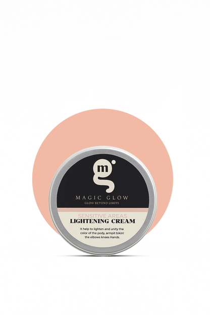 Sensitive Areas Lightening Cream - كريم التفتيح - Magic Glow