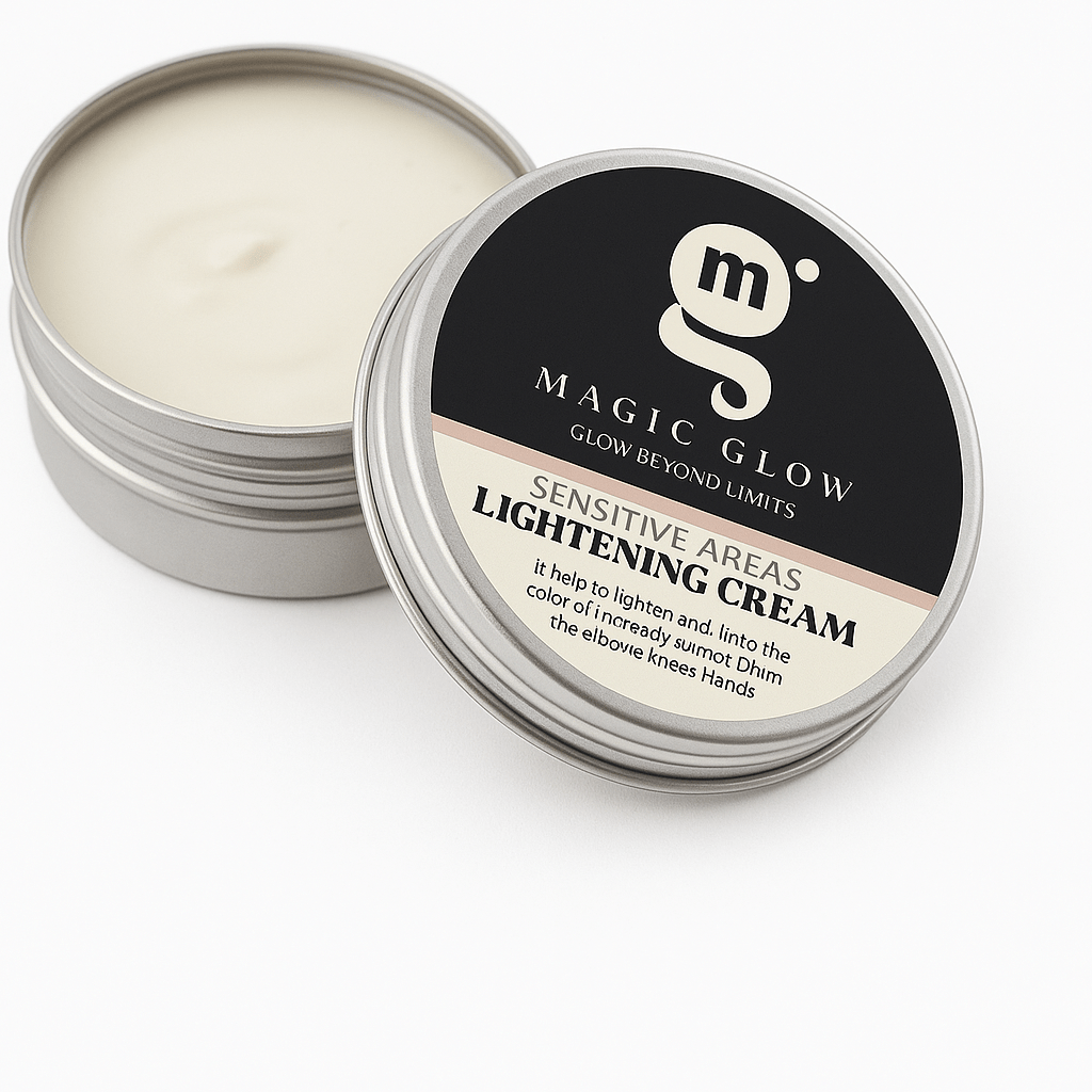 Sensitive Areas Lightening Cream - كريم التفتيح - Magic Glow